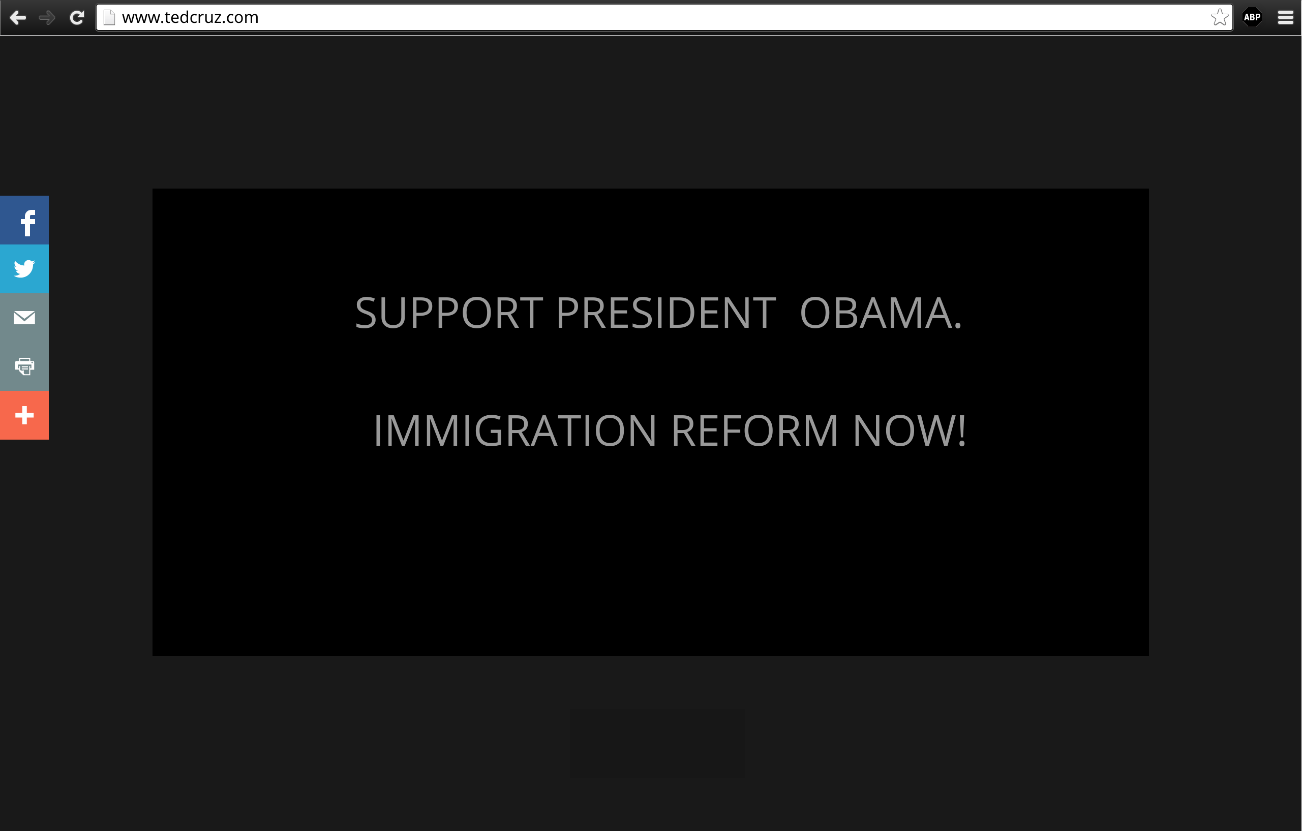 www.tedcruz.com, showing the notice "Support President Obama. / Immigration Reform Now!"